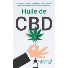 Livre Huile de CBD d'Alexandre Moreau