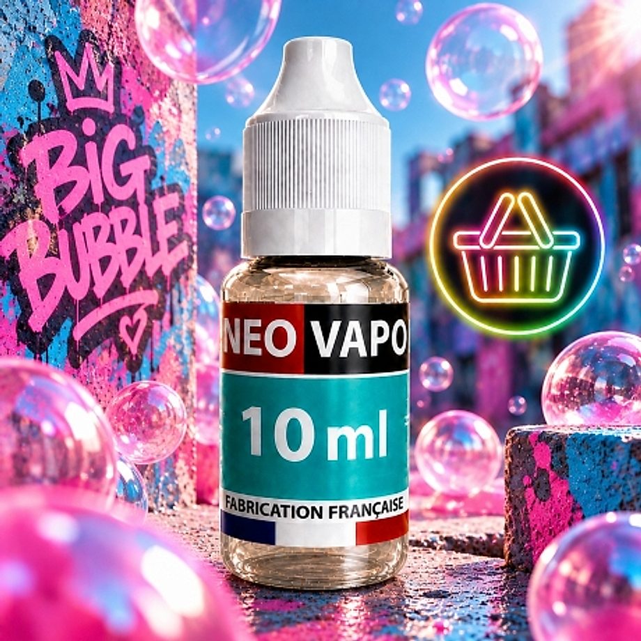 E-liquide big bubble E-liquide big bubble