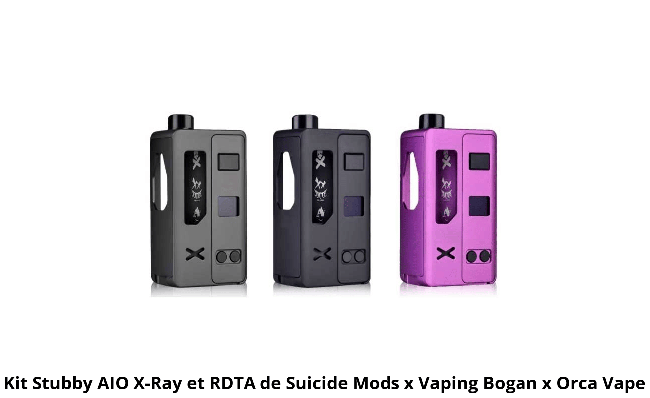 Kit Stubby AIO X-Ray et RDTA Suicide Mods x Vaping Bogan x Orca Vape dès  140,00 €