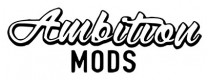 Ambition Mods