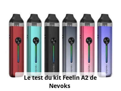  Le test du kit Feelin A2 de Nevoks