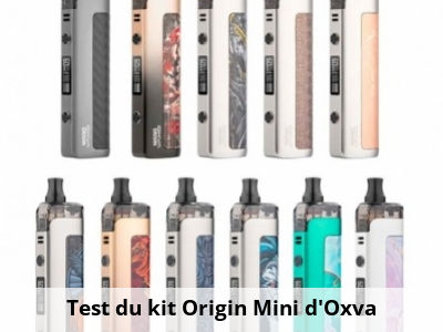  Test du kit Origin Mini d'Oxva