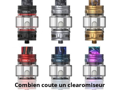 Combien coûte un clearomiseur