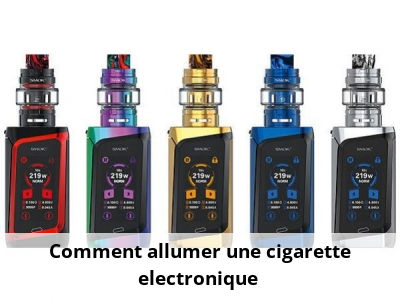Comment allumer une cigarette electronique ?