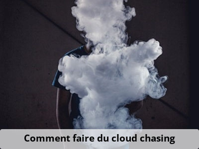 Comment faire du cloud chasing ?