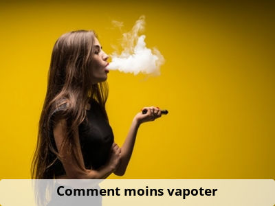 Comment moins vapoter ?