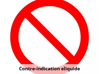 Contre-indication eliquide