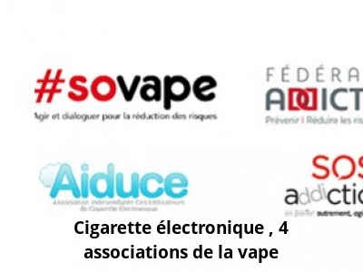 Cigarette électronique : 4 associations de la vape