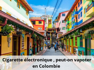 Cigarette électronique : peut-on vapoter en Colombie ?