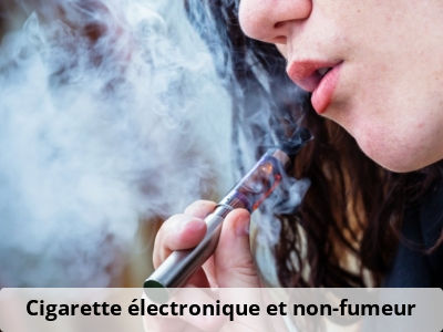 Cigarette électronique et non-fumeur