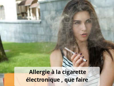 Allergie à la cigarette électronique : que faire ? - Neovapo