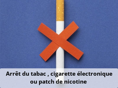 Arrêt du tabac : cigarette électronique ou patch de nicotine ?