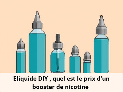 Eliquide DIY : quel est le prix d’un booster de nicotine ?