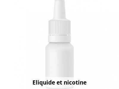 Eliquide et nicotine