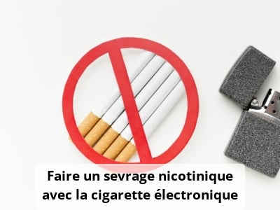 Faire un sevrage nicotinique avec la cigarette électronique
