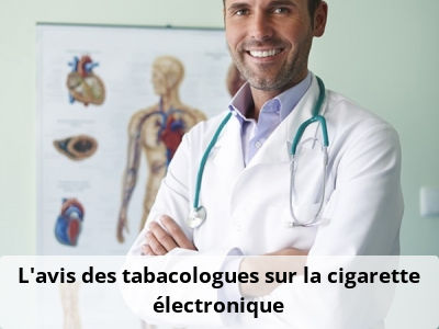 L’avis des tabacologues sur la cigarette électronique