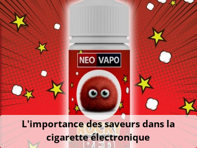 L’importance des saveurs dans la cigarette électronique