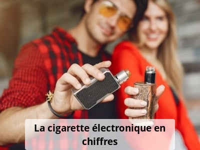 La cigarette électronique en chiffres
