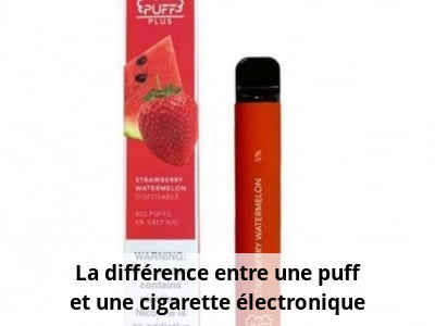 La différence entre une puff et une cigarette électronique