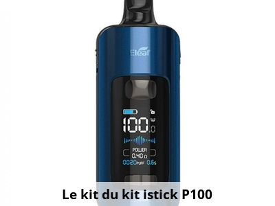 Le kit du kit istick P100