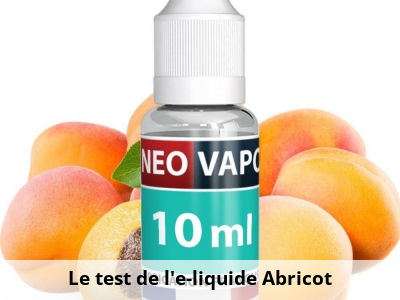 Le test de l’e-liquide Abricot
