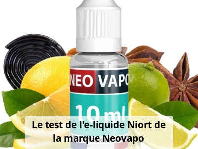 Le test de l’e-liquide Niort de la marque Neovapo