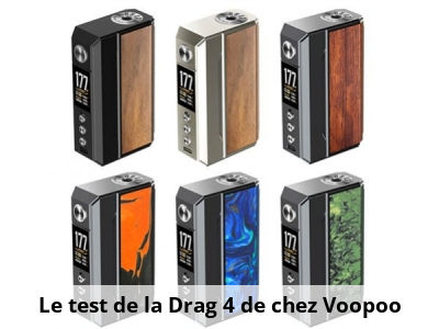 Le test de la Drag 4 de chez Voopoo