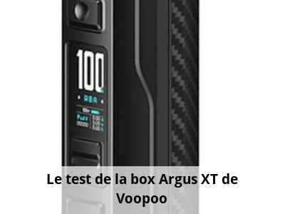 Le test de la box Argus XT de Voopoo
