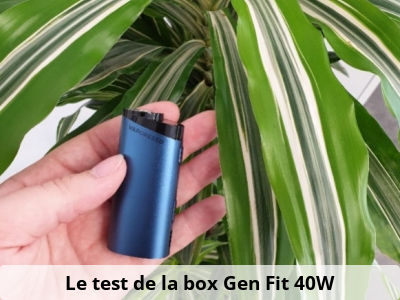 Le test de la box Gen Fit 40W 