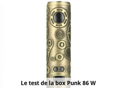 Le test de la box Punk 86 W