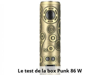Le test de la box Punk 86 W
