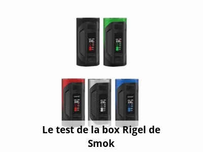 Le test de la box Rigel de Smok