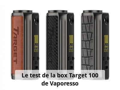 Le test de la box Target 100 de Vaporesso