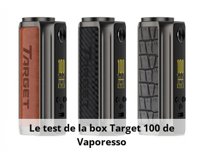 Le test de la box Target 100 de Vaporesso