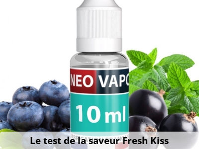 Le test de la saveur Fresh Kiss