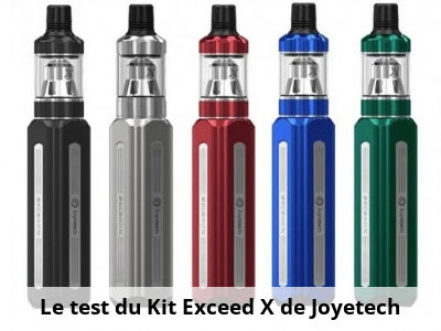 Le test du Kit Exceed X de Joyetech