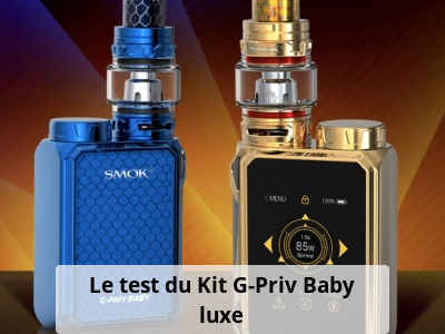 Le test du Kit G-Priv Baby luxe