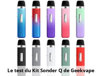 Le test du Kit Sonder Q de Geekvape