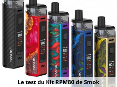 Le test du Kit RPM80 de Smok