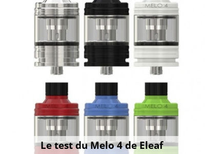 Le test du Melo 4 de Eleaf