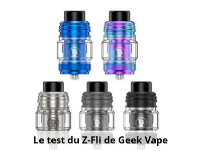 Le test du Z-Fli de Geek Vape