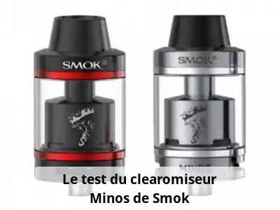 Le test du clearomiseur Minos de Smok