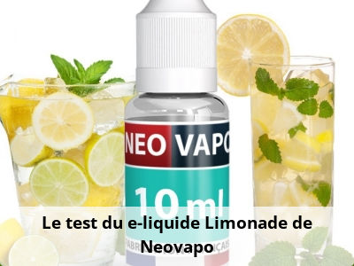 Le test du e-liquide Limonade de Neovapo
