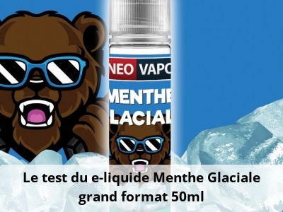 Le test du e-liquide Menthe Glaciale grand format 50ml