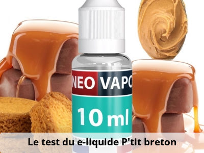 Le test du e-liquide P’tit breton