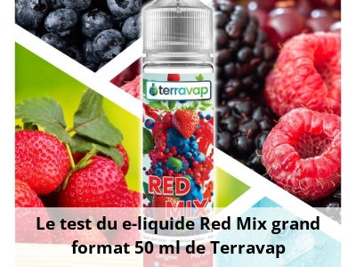 Le test du e-liquide Red Mix grand format 50 ml de Terravap