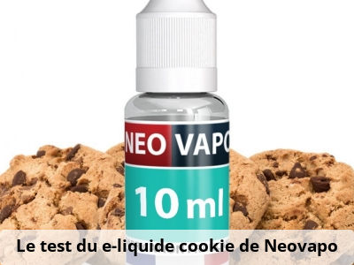 Le test du e-liquide cookie de Neovapo 