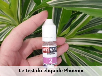 Le test du eliquide Phoenix 