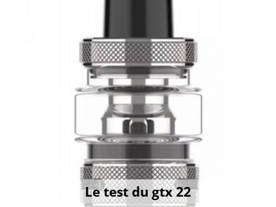 Le test du gtx 22
