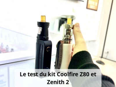 Le test du kit Coolfire Z80 et Zenith 2